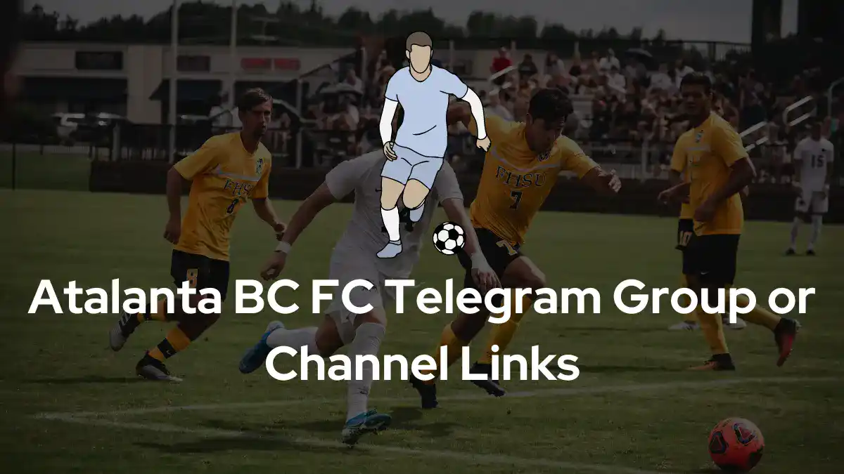 Atalanta BC FC Telegram Group Channel Links