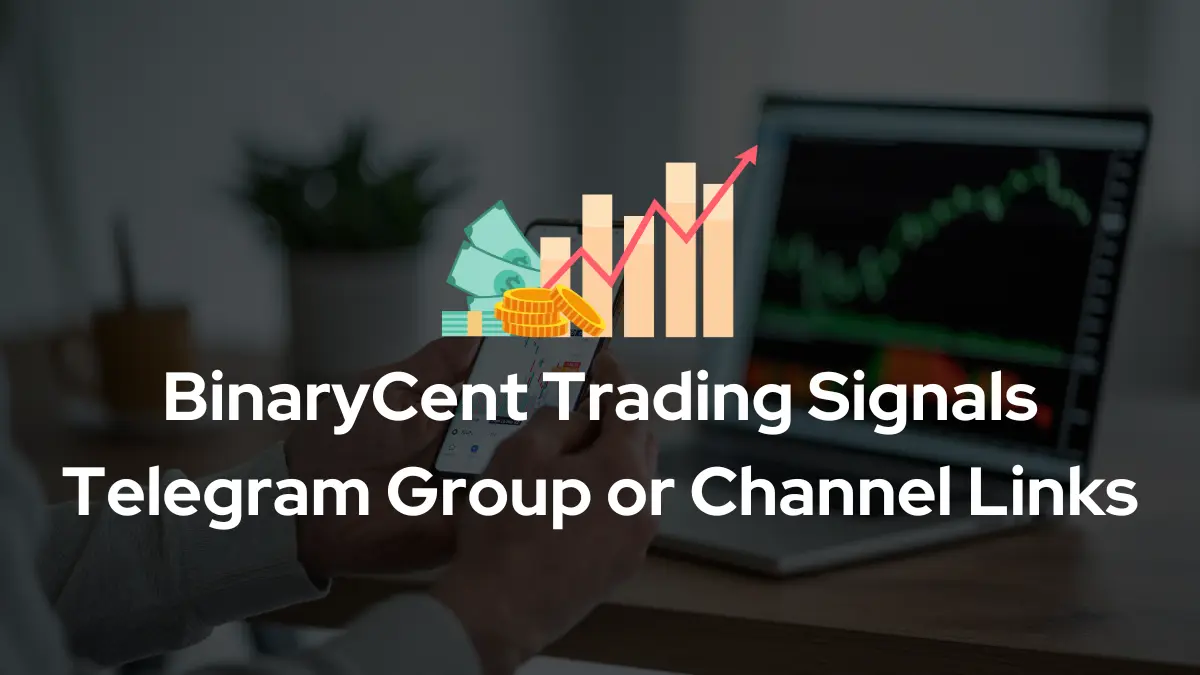 BinaryCent Trading Signals Telegram Group Channel Links