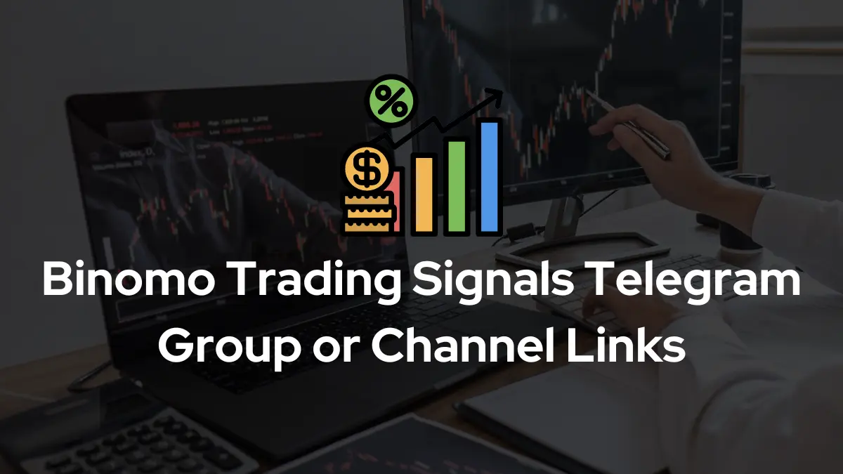 Binomo Trading Signals Telegram Group Channel Links