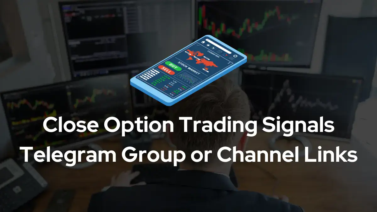 Close Option Trading Signals Telegram Group Channel Links