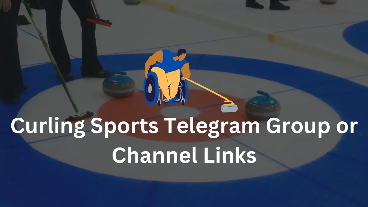 Curling Sports Telegram Group Channel Links