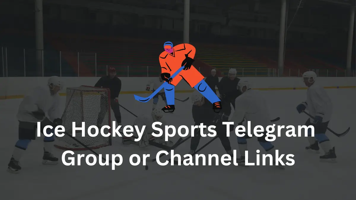 Ice Hockey Sports Telegram Group Channel Links
