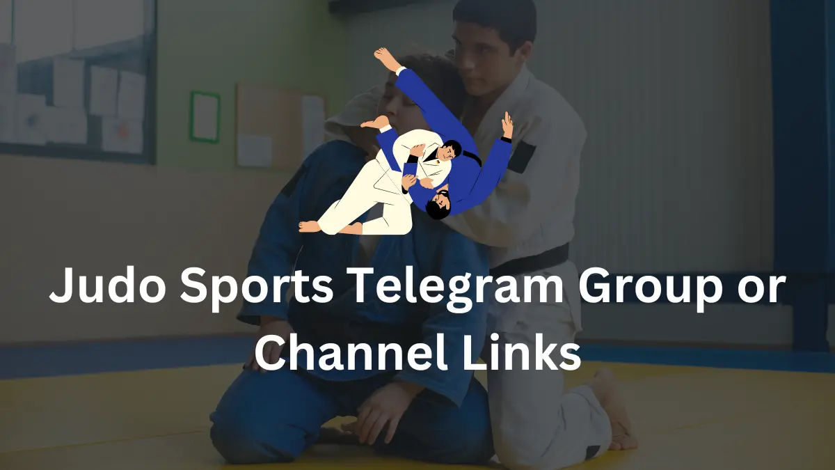 Judo Sports Telegram Group Channel Links