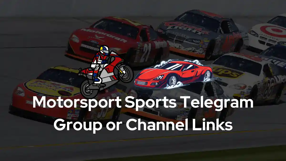 Motorsport Sports Telegram Group Channel Links