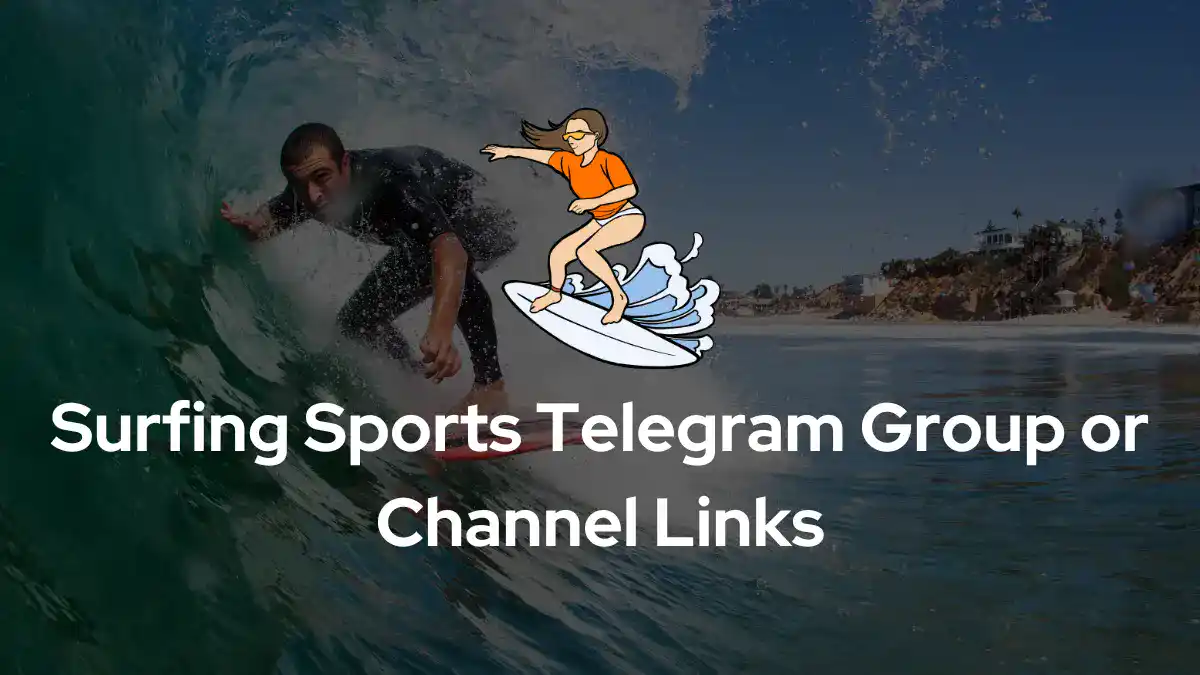 Surfing Sports Telegram Group Channel Links